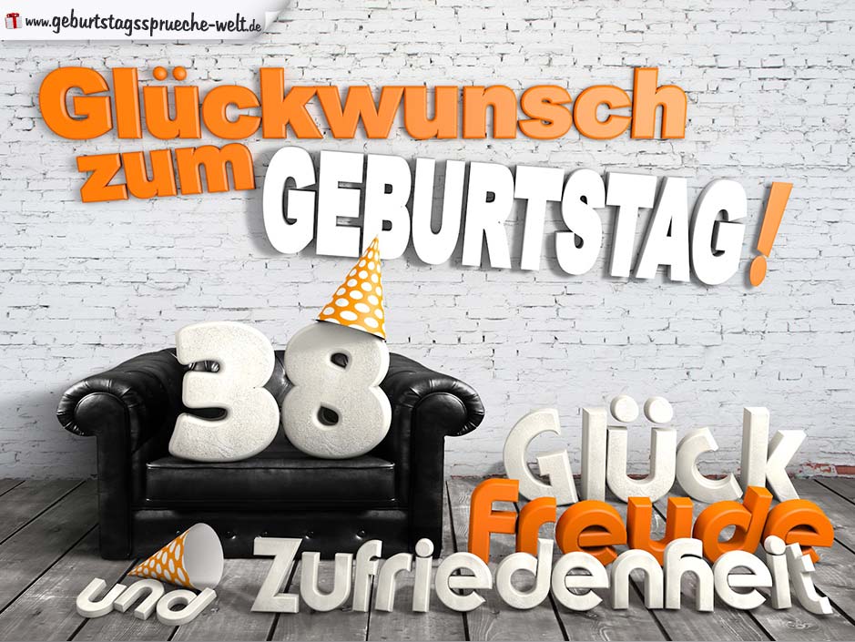 45++ 38 jahre geburtstag spruch ideas