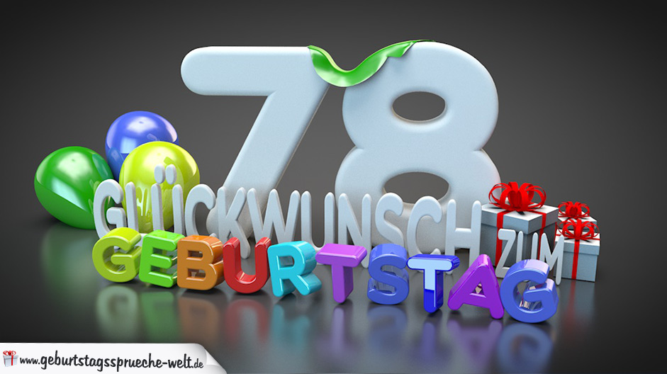 Edle Geburtstagskarte mit bunten 3D-Buchstaben zum 78. Geburtstag - Geburtstagssprüche-Welt