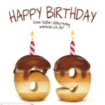 Happy Birthday in Keksschrift zum 69. Geburtstag