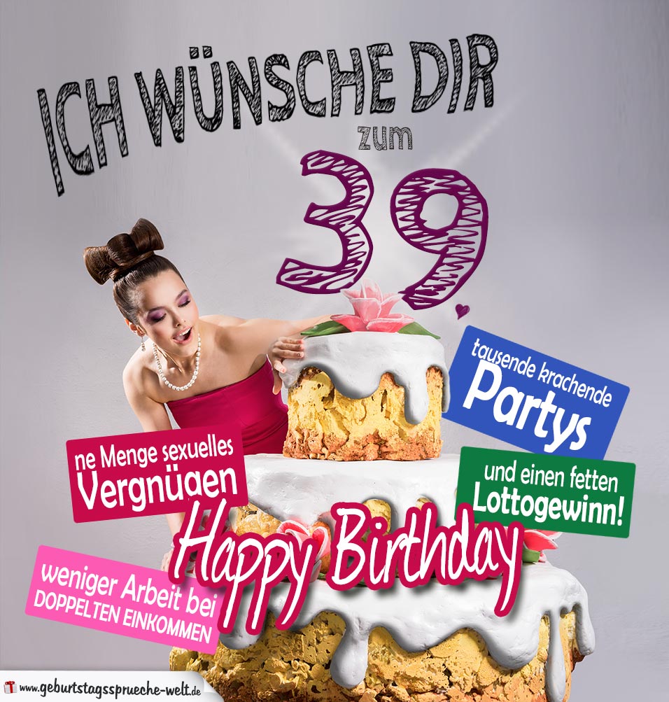 47+ Sprueche zum 39 geburtstag ideas in 2021 